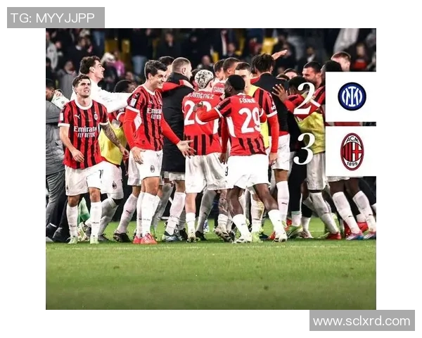 米兰在补时阶段上演绝杀逆转精彩瞬间震撼全场 米兰在补时阶段上演绝杀逆转精彩瞬间震撼全场